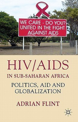 HIV/AIDS in Sub-Saharan Africa(English, Hardcover, Flint A.)