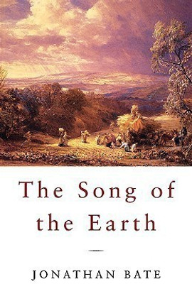 The Song of the Earth(English, Paperback, Bate Jonathan)