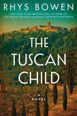 The Tuscan Child(English, Paperback, Bowen Rhys)
