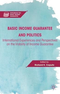Basic Income Guarantee and Politics(English, Hardcover, unknown)
