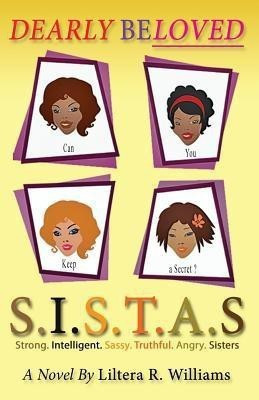 Dearly Beloved S.I.S.T.A.S(English, Paperback, Williams Liltera R)
