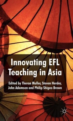 Innovating EFL Teaching in Asia(English, Hardcover, Muller Theron)