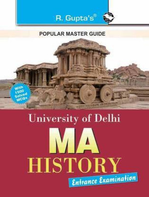 R Gupta's University Of Delhi : MA History Entrance Exam Guide(Paperback, R Gupta's)