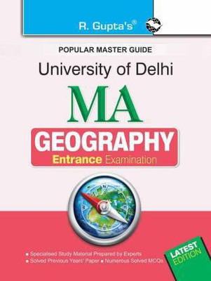 R Gupta University Of Delhi M A Geography Entrance Exam Guide(Paperback, R Gupta's)