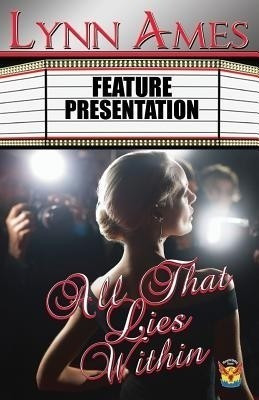 All That Lies Within(English, Paperback, Ames Lynn)