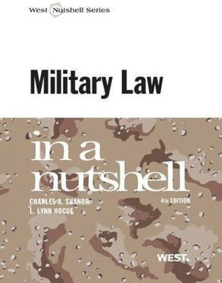 Military Law in a Nutshell(English, Paperback, Shanor Charles A.)