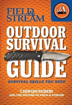 Field & Stream Outdoor Survival Guide(English, Paperback, Nickens T Edward)