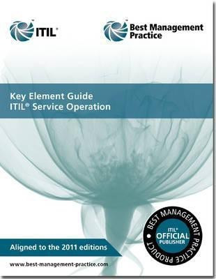 Key element guide ITIL service operation(English, Paperback, AXELOS Randy)