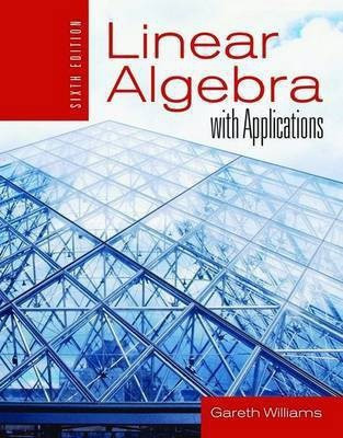LINEAR ALGEBRA WITH APPLICATIONS 6E(English, Hardcover, Williams Gareth)
