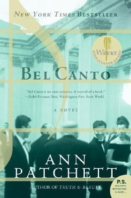 Bel Canto(English, Paperback, Patchett Ann)