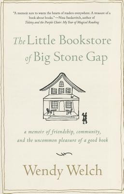 The Little Bookstore of Big Stone Gap(English, Paperback, Welch Wendy)