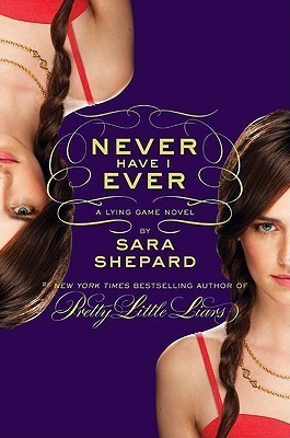 Never Have I Ever(English, Hardcover, Shepard Sara)