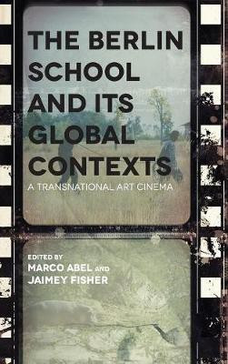 The Berlin School and Its Global Contexts(English, Hardcover, unknown)