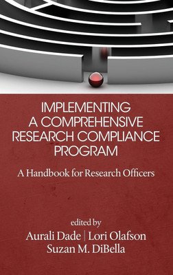 Implementing a Comprehensive Research Compliance Program(English, Hardcover, unknown)