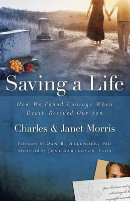 Saving a Life(English, Paperback, Morris Charles)