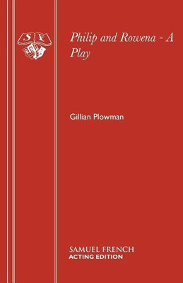 Philip and Rowena(English, Paperback, Plowman Gillian)
