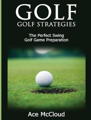 Golf(English, Hardcover, McCloud Ace)