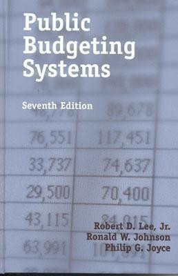 Public Budgeting Systems(English, Hardcover, Lee Jr. Robert D.)