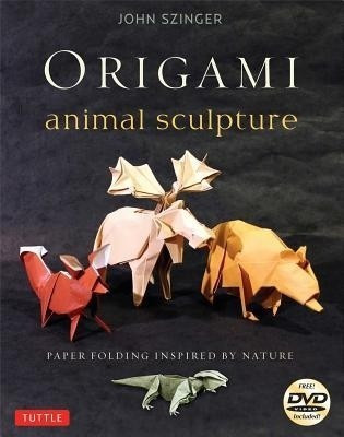 Origami Animal Sculpture(English, Paperback, Szinger John)