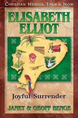 Elisabeth Elliot  - Joyful Surrender(English, Paperback, Benge Janet)