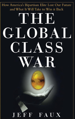 The Global Class War(English, Hardcover, Faux Jeff)