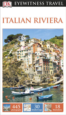 DK Eyewitness Italian Riviera(English, Paperback, DK Eyewitness)