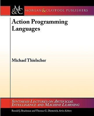 Action Programming Languages(English, Paperback, Thielscher Michael)