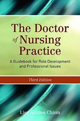 The Doctor of Nursing Practice(English, Paperback, Chism Lisa Astalos)