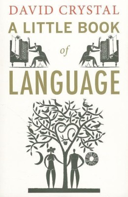 A Little Book of Language(English, Paperback, Crystal David)