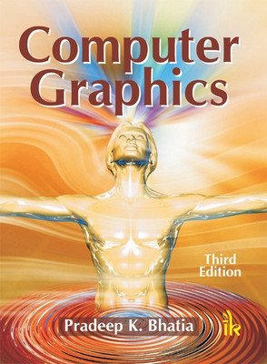Computer Graphics(English, Paperback, Bhatia Pradeep K.)