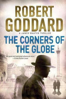 The Corners of the Globe(English, Paperback, Goddard Robert)