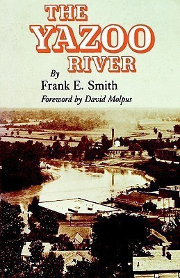 The Yazoo River(English, Paperback, Smith Frank E.)