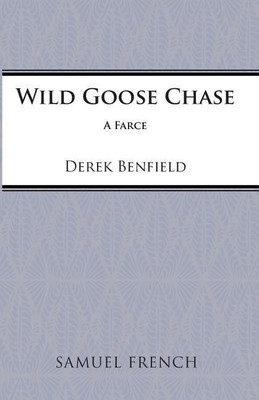 Wild Goose Chase(English, Paperback, Benfield Derek)