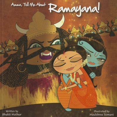 Amma, Tell Me about Ramayana!(English, Paperback, Mathur Bhakti)