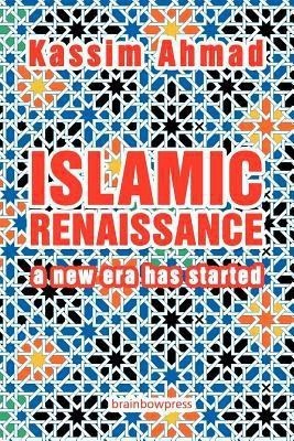 Islamic Renaissance(English, Paperback, Ahmad Kassim)