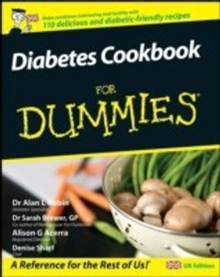 Diabetes Cookbook For Dummies, UK Edition(English, Paperback, Rubin Alan L.)