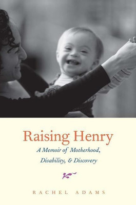 Raising Henry(English, Paperback, Adams Rachel)