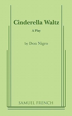 Cinderella Waltz(English, Paperback, Nigro Don)