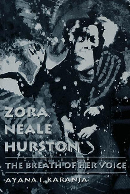 Zora Neale Hurston(English, Paperback, Karanja Ayana I)