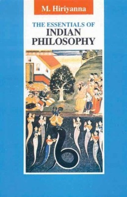 The Essentials of Indian Philosophy(English, Hardcover, Hiriyanna M.)