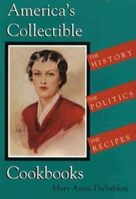 America's Collectible Cookbooks(English, Paperback, DuSablon Mary Anna)