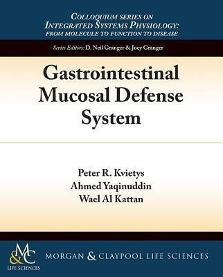 Gastrointestinal Mucosal Defense System(English, Paperback, Kvietys Peter R.)