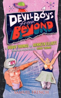 Devil Boys from Beyond(English, Paperback, Thomas Buddy)