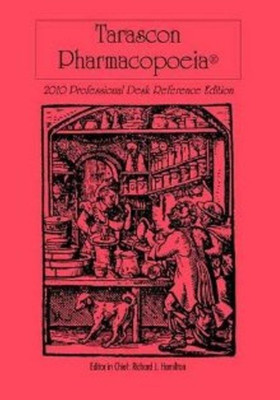 Tarascon Pharmacopoeia 2010 Professional Desk Reference Edition(English, Paperback, unknown)
