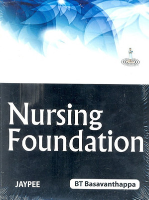 Nursing Foundation(English, Paperback, Basavanthappa BT)
