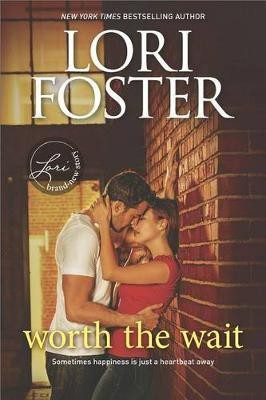 Worth the Wait(English, Paperback, Foster Lori)