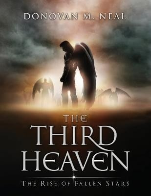 The Third Heaven(English, Paperback, Neal Donovan M)