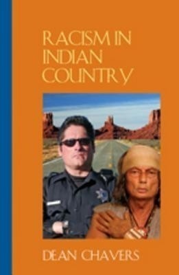 Racism in Indian Country(English, Paperback, Chavers Dean)