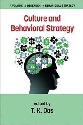 Culture and Behavioral Strategy(English, Hardcover, unknown)