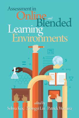 Assessment in Online and Blended Learning Environments(English, Paperback, unknown)
